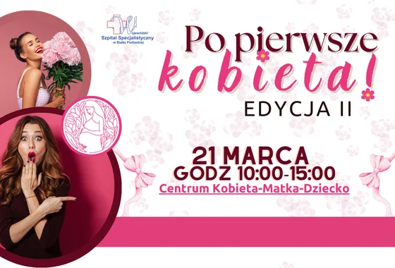 „Po pierwsze Kobieta”. Bezpłatne badania profilaktyczne w Białej Podlaskiej