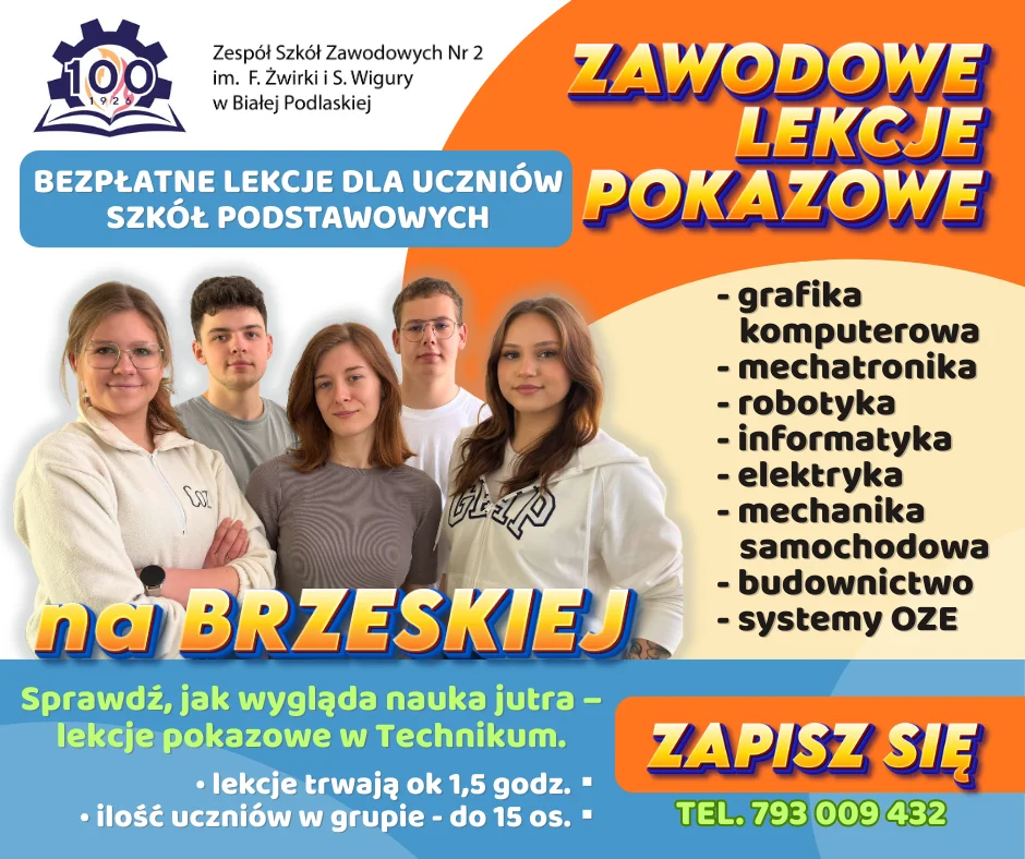 Zawody przyszłości w praktyce. ZSZ nr 2 w Białej Podlaskiej zaprasza uczniów na Dzień Otwarty
